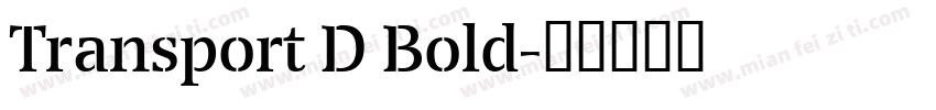 Transport D Bold字体转换